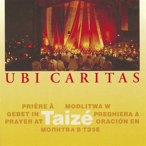 ubi caritas lyrics|Ubi Caritas Lyrics (Taizé Chant) .